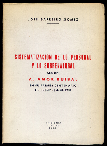 Sistematización de lo personal y lo sobrenatural según Ángel Amor …