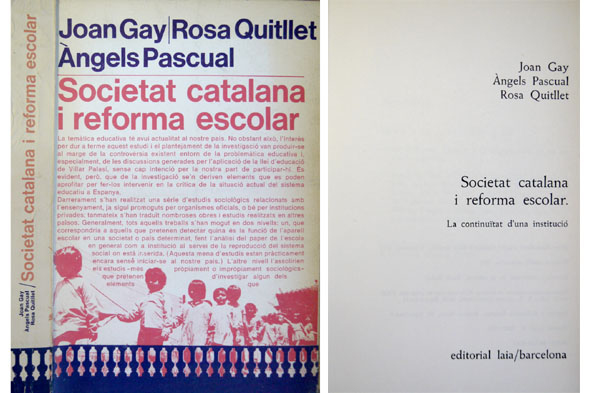 Societat catalana i reforma escolar. La continuïtat d'una institució.