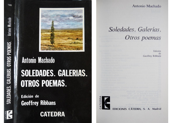 Soledades. Galerias. Otros poemas. Edición de Geoffrey Ribbans.