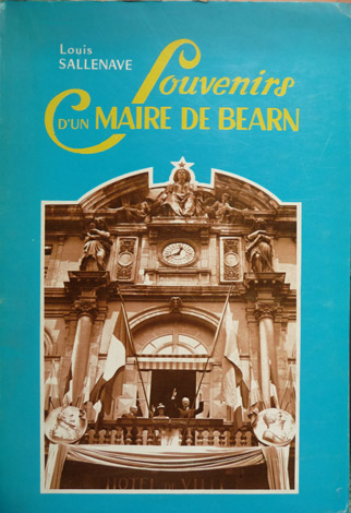 Souvenirs d'un Maire de Béarn.