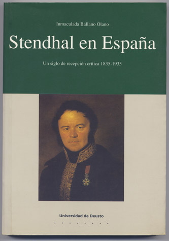 Stendhal en España. Un siglo de recepción crítica, 1835 - …