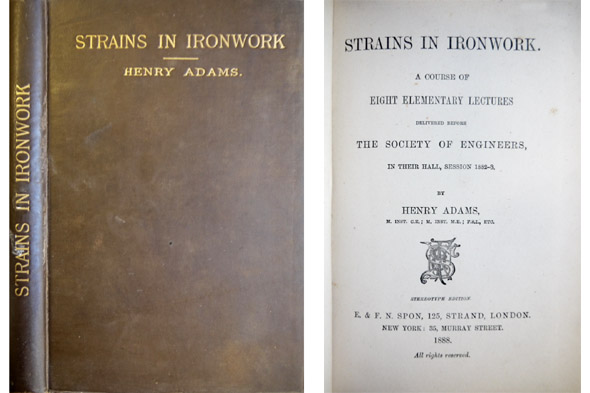 Strains in Ironwork. A course of eight elementary lectures delivered …