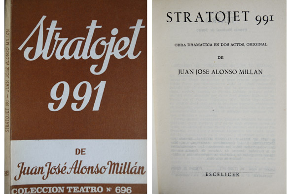 Stratojet 991. Obra dramática en dos actos. Crítica de Alfredo …