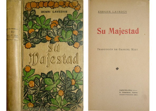 Su Majestad. [Sire]. Traducción de Gabriel Miró.