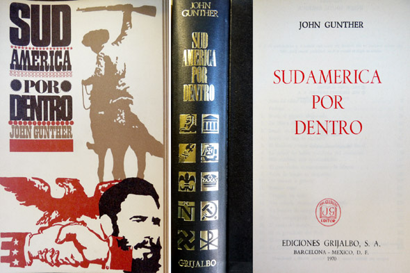 Sudamérica por dentro. Traducción de Oscar Luis Molina S.
