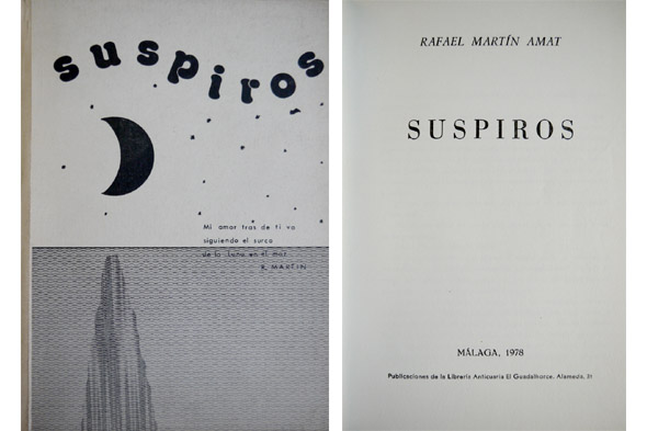 Suspiros. Poemas. Prólogo de Juan Manuel Muñoz Gambero.