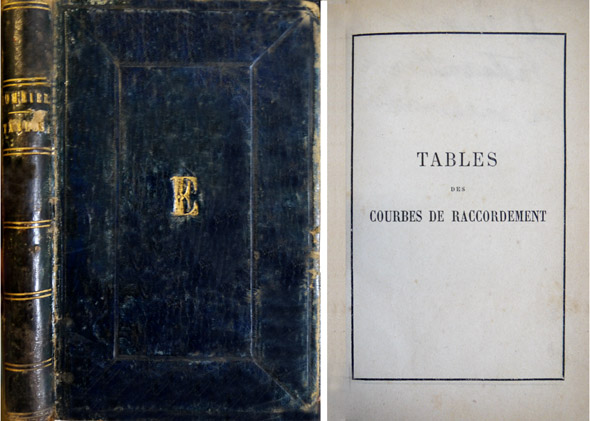 Tables des Courbes de Raccordement. Contenant les divers éléments du …