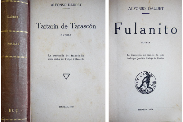 Tartarín de Tarascón. Novela. Traducción de Felipe Villaverde. (Junto con:) …