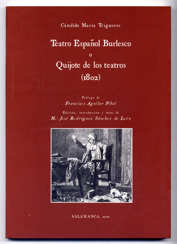 Teatro Español Burlesco ó Quijote de los teatros (1802). Prólogo …