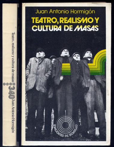 Teatro, realismo y cultura de masas.