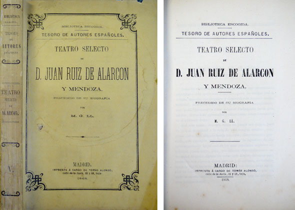 Teatro Selecto. [La verdad sospechosa. Las paredes oyen. Los favores …