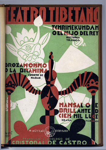 Teatro Tibetano. [Tchrimekundan ó El hijo del rey. Historia Trágica. …