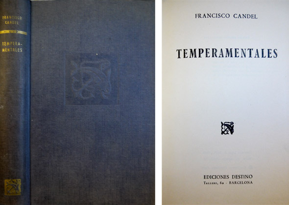 Temperamentales. Novela.