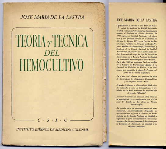 Teoría y técnica del Hemocultivo. Prólogo de Valentín Matilla.