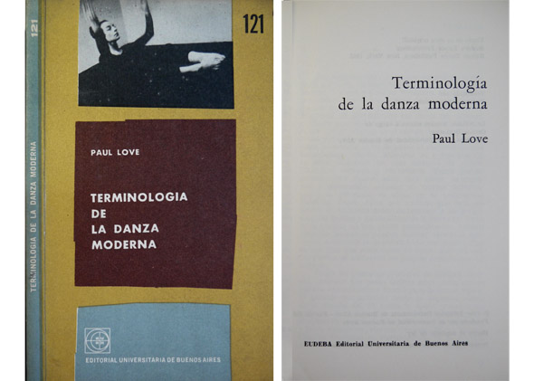 Terminología de la danza moderna. Traducción de Pastora Sofía Nogués …
