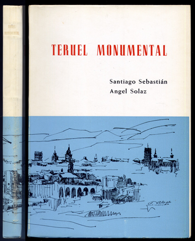 Teruel Monumental.