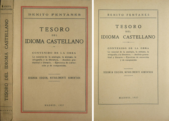 Tesoro del Idioma Castellano. Segunda edición, notablemente aumentada.