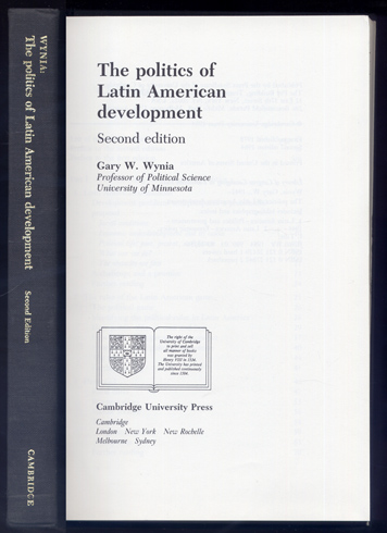 The Politics of Latin American Development.