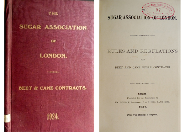The Sugar Association of London. Rules and Regulations for Beet …