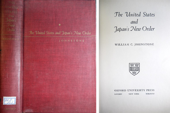 The United States and Japan's New Order.