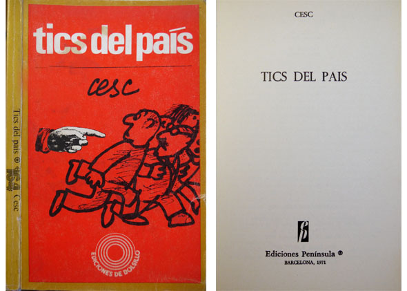 Tics del País. Prólogo de Baltasar Porcel.