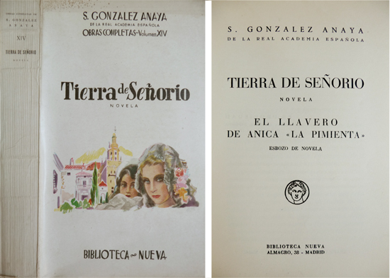 Tierra de sueño. Novela. (y) El llavero de Anica "la …
