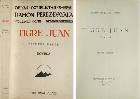 Tigre Juan. Novela.