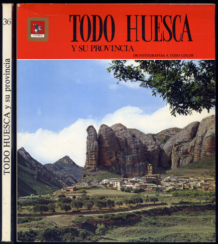 Todo Huesca y su Provincia.