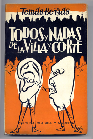 Todos y nadas de la Villa y Corte.