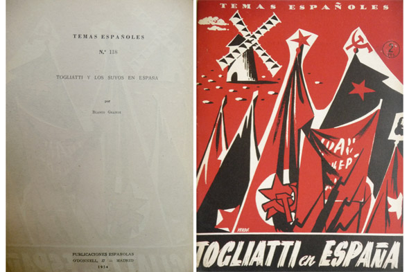 Togliatti y los suyos en España.