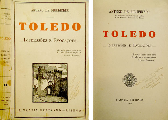 Toledo. Impressões e Evocações.
