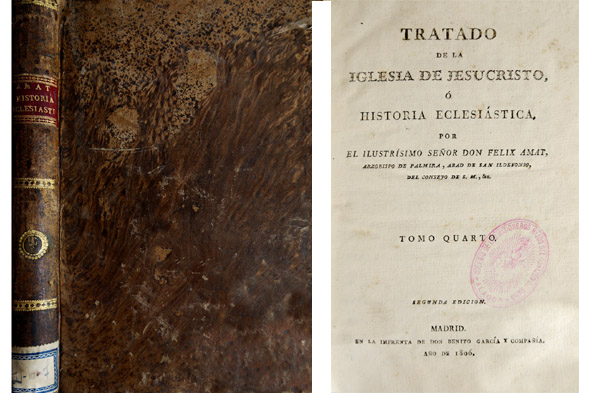 Tratado de la Iglesia de Jesucristo, ó Historia Eclesiástica. Tomo …