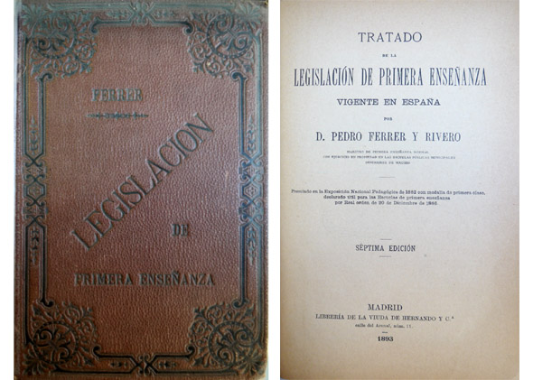 Tratado de la Legislación de Primera Enseñanza vigente en España.