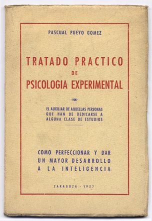 Tratado práctico de Psicología experimental. El auxiliar de aquellas personas …