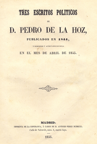 Tres escritos políticos publicados en 1844, y reimpresos y aumentados …