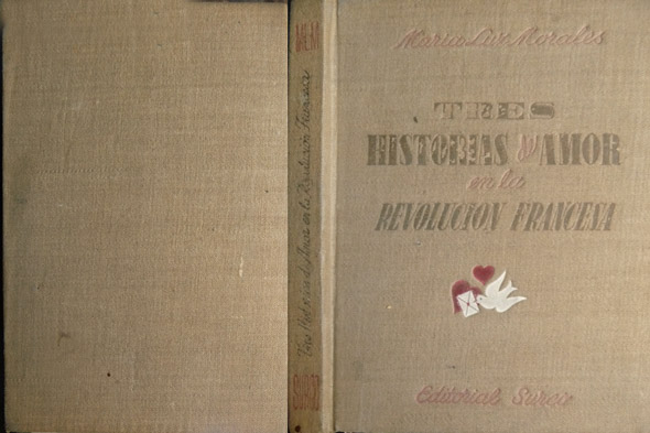 Tres historias de amor en la Revolución Francesa.