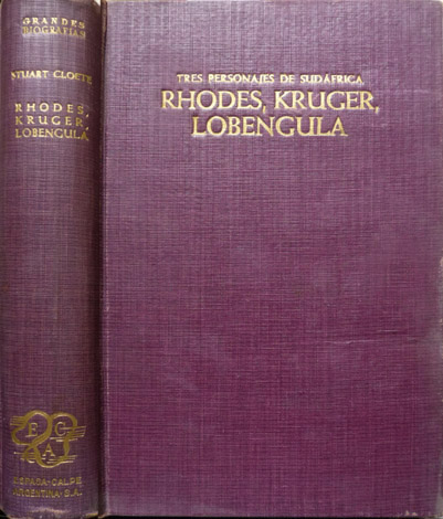 Tres personajes de Sudáfrica: Kruger, Rhodes y Lobengula. Traducción de …