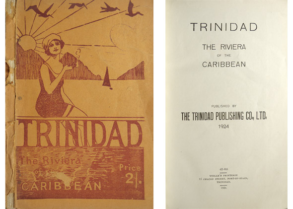 Trinidad: The Riviera of the Caribbean.