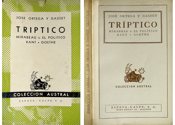 Tríptico: Mirabeau ó El político. Kant, 1724-1924, Reflexiones del Centenario. …