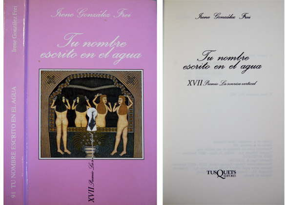 Tu nombre escrito en el agua.