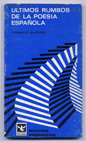 Últimos rumbos de la poesía española. La Postguerra: 1939-1966. Estudio …