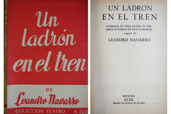 Un ladrón en el tren. Comedia en tres actos.
