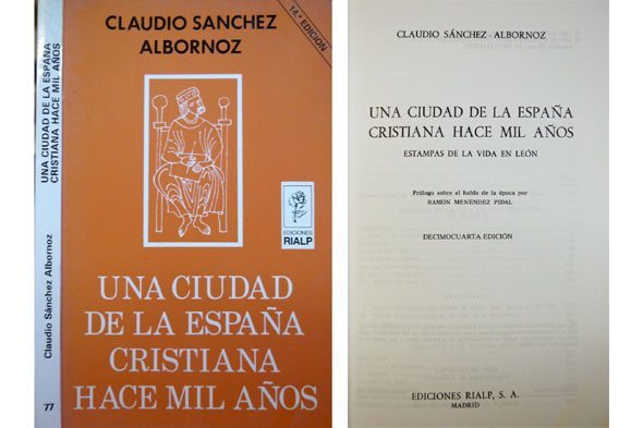 Una ciudad de la España cristiana hace mil años. Estampas …