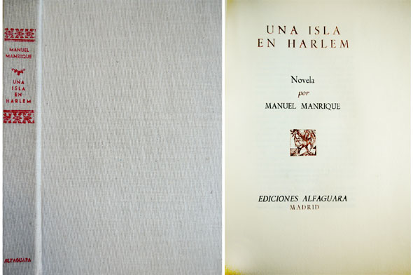 Una Isla en Harlem. Novela.