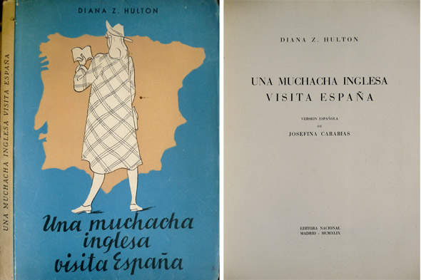 Una muchacha inglesa visita España. Versión española y prólogo de …