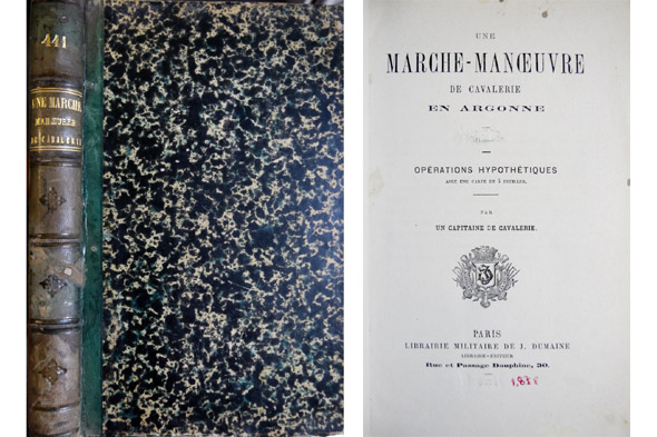 Une Marche -Manoeuvre de Cavalerie en Argonne. Operations hypothétiques, par …