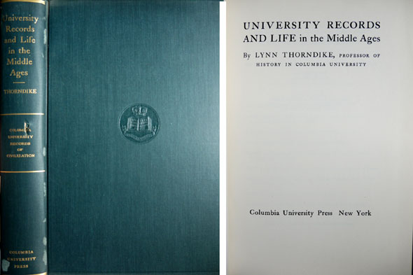 University Records and Life in the Middle Ages.