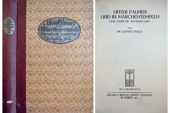 Unter Palmen und in Märchentempeln. Eine Indische Sommerfahrt.