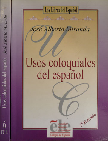 Usos coloquiales del Español.
