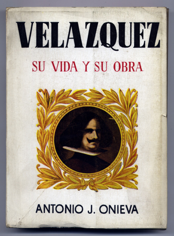 Velázquez, su vida y su obra. Prólogo de Julián Moret.